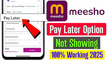 meesho pay later option not showing | meesho pay later option not showing problem | meesho pay later