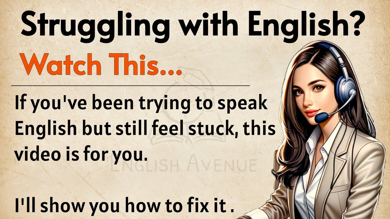 Outline Video Struggling to Speak English? || The Real Reason & How to Fix It Fast || Improve Your English ✅️| ESL
