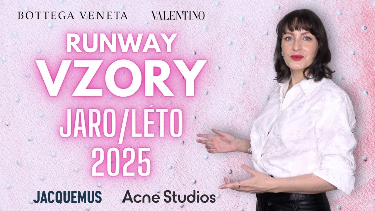 TOP MÓDNÍ TRENDY JARO/LÉTO 2025 - VZORY 🌼🦚 | VIDEO UKÁZKY Z PŘEHLÍDEK 🎥 2. část