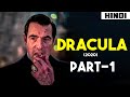 Dracula (2020) Episode 1 and 2 Explained | Haunting Tube