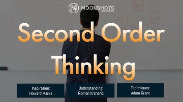 Second Order Thinking