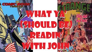 The Fourth Age & John’s Longbox Present - What ya’ (should be) readin’