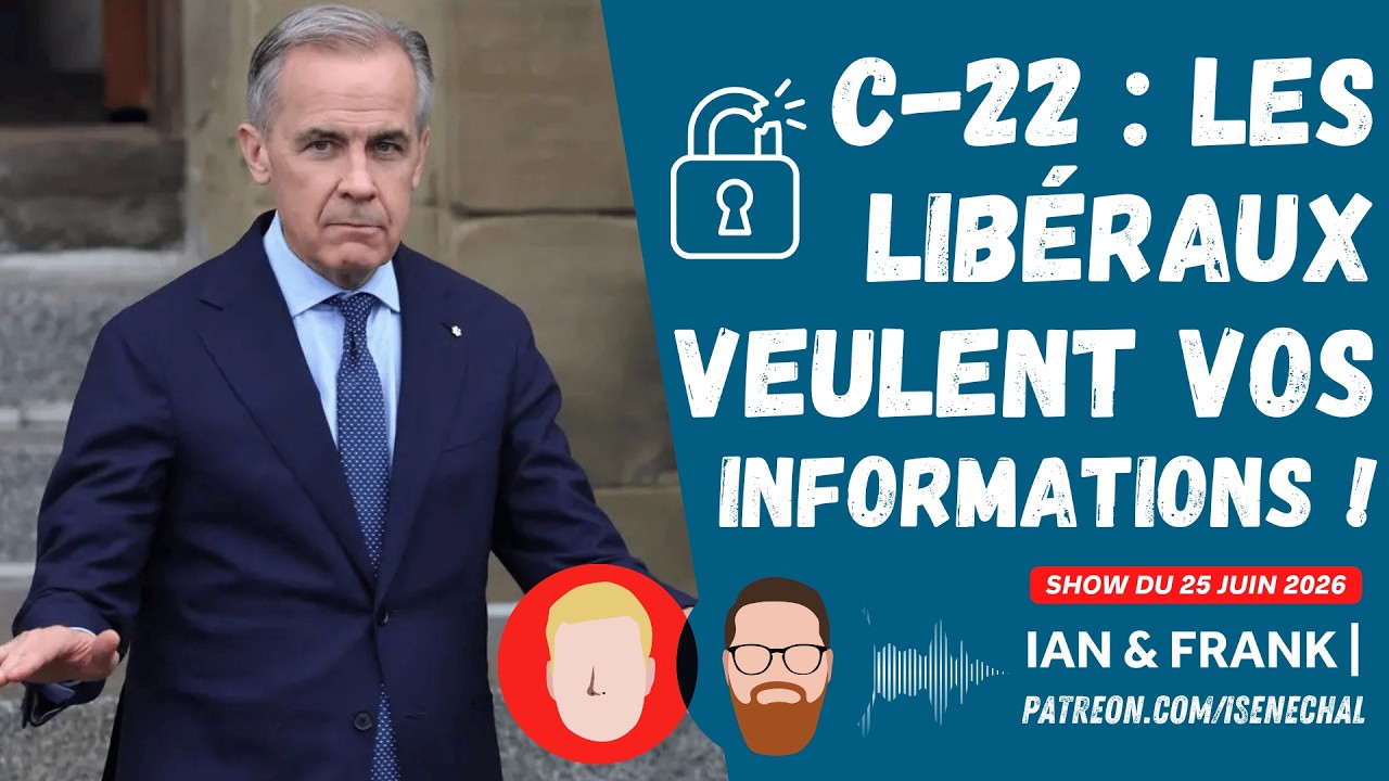 C-22 : les libéraux veulent VOS informations !
