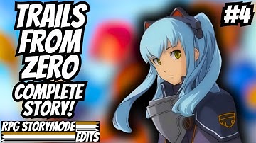 Trails From Zero – Complete Story Walkthrough Edited With No Commentary  [4K 60fps] 4/4