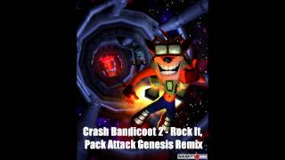 Crash Bandicoot 2 - Rock It, Pack Attack Genesis Remix