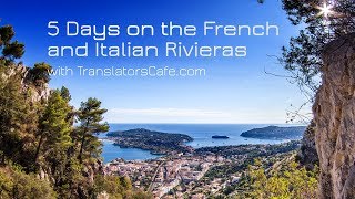 5 Days on the French and Italian Riviera