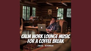 Jazzed-Up Coffee Break Rhythms