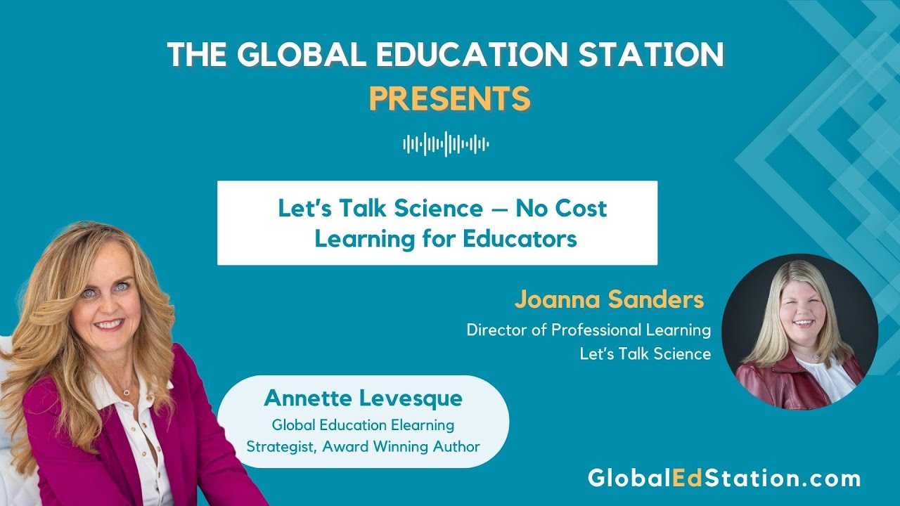 🎓✨Let’s Talk Science – No Cost Learning for Educators