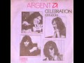Argent - Celebration (1971)