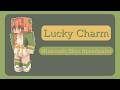 Lucky Charm ☘️┃Minecraft Skin Speedpaint