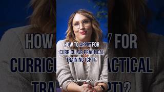 How To Apply For Curricular Practical Training (CPT)?