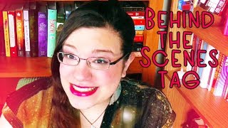 Behind The Scenes // Tag