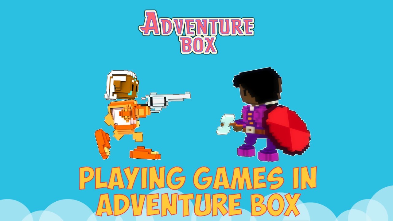 Playing Games On Adventure Box - Adventure Box Tutorial 