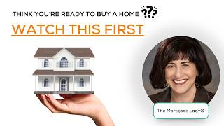 Think You’re Ready to Buy a Home? Watch This First