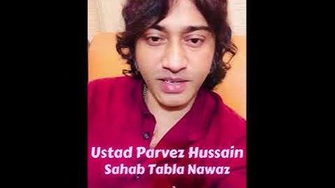Ustad Parvez Hussain Sahab Tabla Nawaz, wishes for Jaipuri Brothers