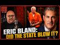 How Did Eric Bland React to the Murdaugh Ruling?