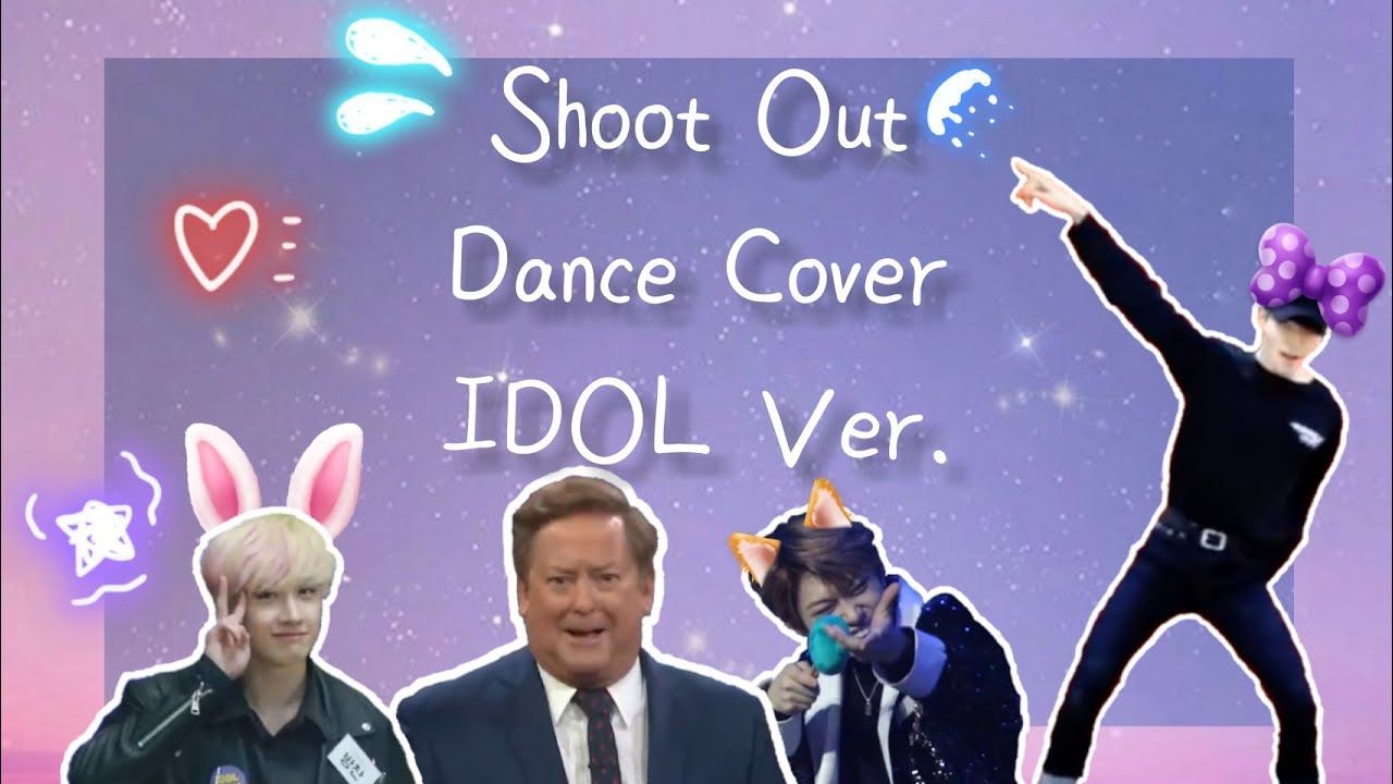 MONSTA X (몬스타엑스) - Shoot Out Dance Cover by Idols