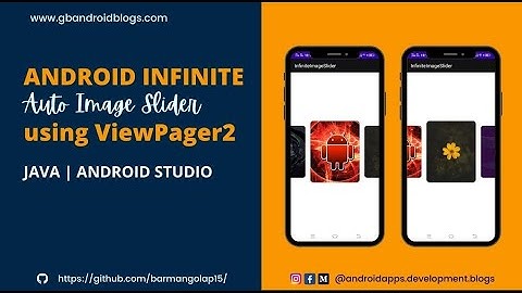 Android Infinite Auto Image Slider using View Pager 2 | Android Studio | Java