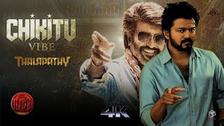 CHIKITU VIBE - THALAPATHY VIJAY || RAJNIKANT ' ANIRUDH ' COOLIE ' LEO ' MASTER || LOKESH KANAGARAJ