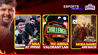 Esports This Week :Team SouL at PMWI, @GlobalEsportsIn at TEC and MOBAS are back again!