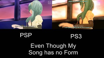 Project Diva Even Though My Song has no Form PV Comparison PSP/PS3