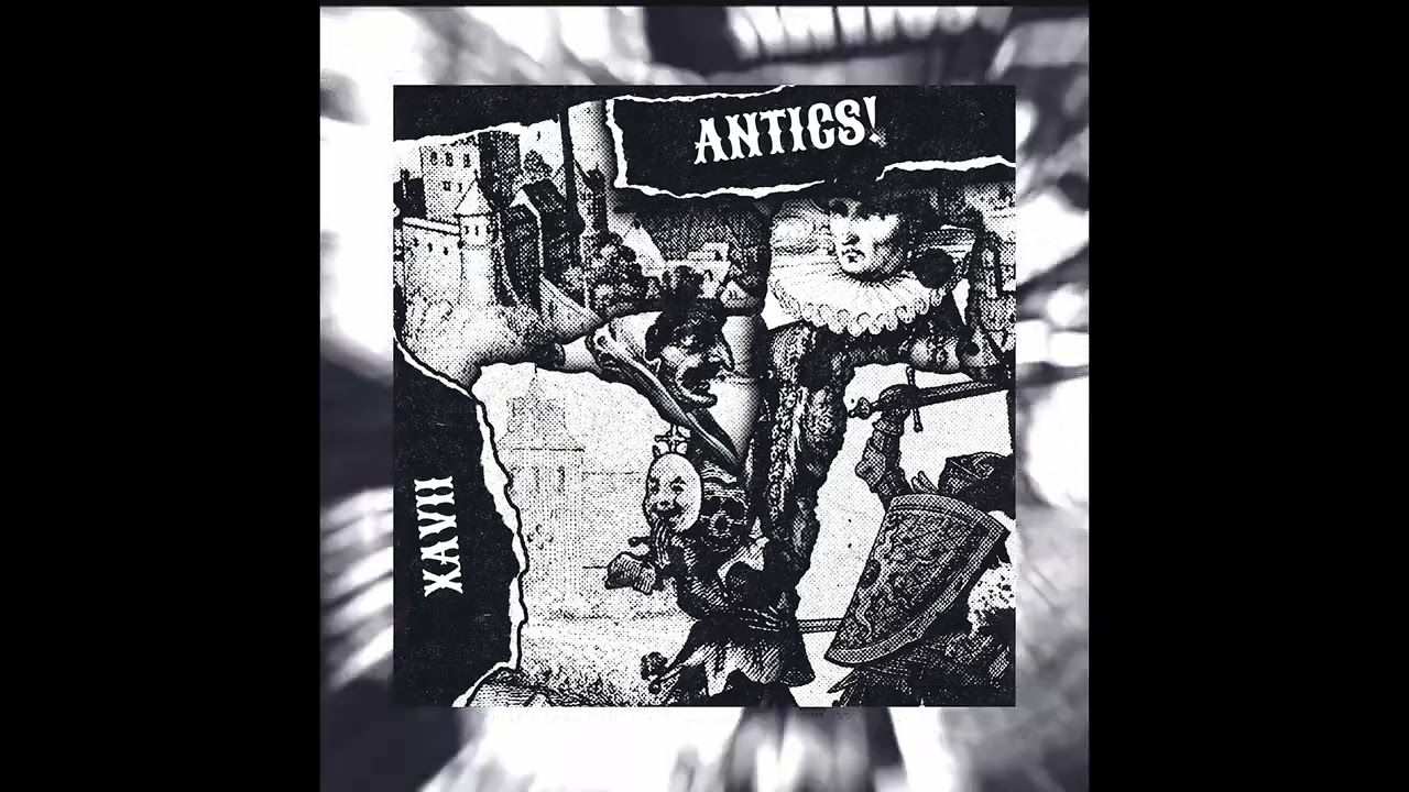 ANTICS! (Official Audio)