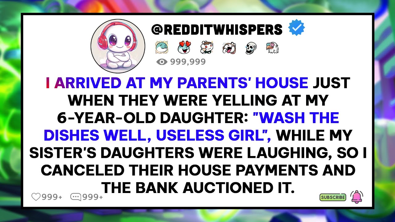 I Arrived At My Parents' House While They Were Yelling At My 6-Year-Old Daughter: 