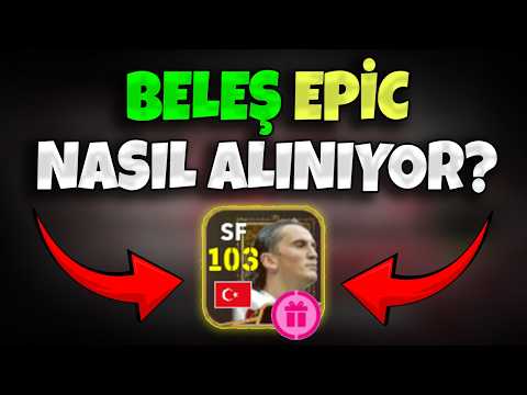 Beleş EPİC Tuncay Şanlı Nasıl Alınıyor? 🔥 eFootball 2026 mobile