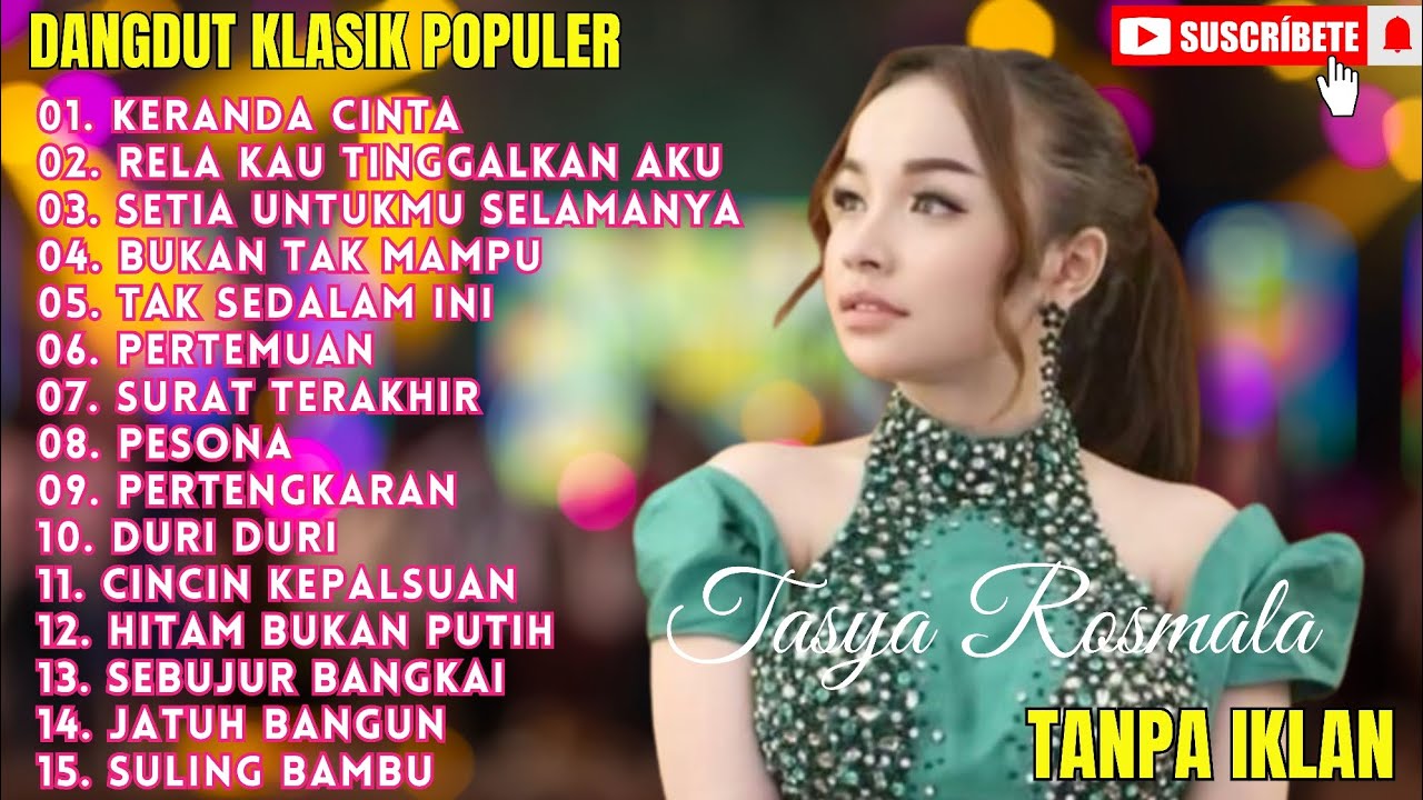 TASYA ROSMALA KERANDA CINTA - FULL ALBUM TERBARU OM ADELLA - TASYA ROSMALA RELA KAU TINGGALKAN AKU