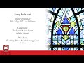 St John's Cathedral Sung Eucharist Live Broadcast (9.00am on 30th May 2021)