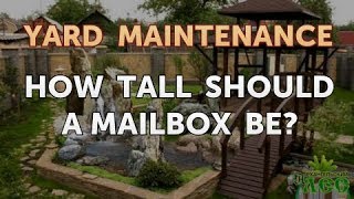 How Tall Should a Mailbox Be?