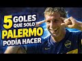 5 GOLES QUE SOLO MARTÍN PALERMO PODÍA HACER | BOCA JUNIORS