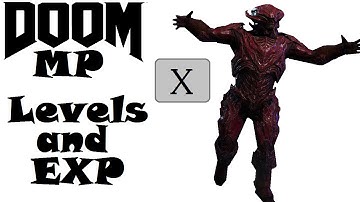 DOOM MP – Levels & Experience