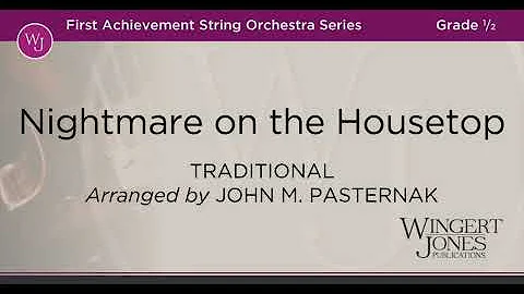 Nightmare on the Housetop - arranged by John M. Pasternak