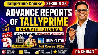 #38 Advance Reports of TallyPrime | Step-by-Step entry | TallyPrime Course 2026 हिंदी में