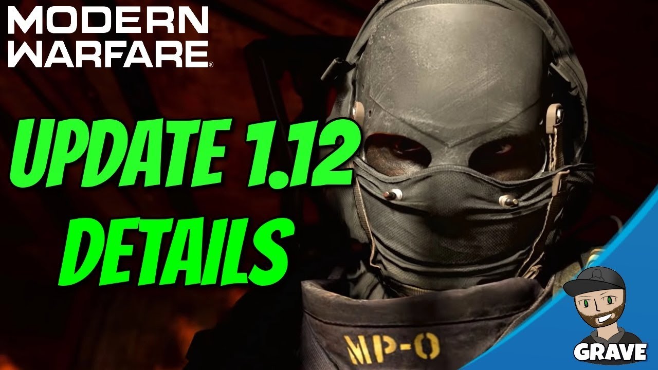 Modern Warfare 1.12 Update Details | Call Of Duty Modern Warfare