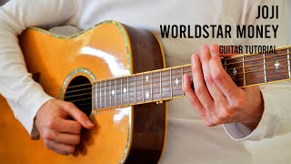 Joji – Worldstar Money EASY Guitar Tutorial With Chords / Lyrics Resimi