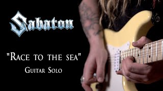 Race To The Sea (Sabaton) - Guitar Solo (Tommy Johansson)