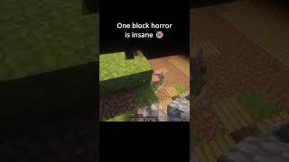 One Block Horror Is INSANE