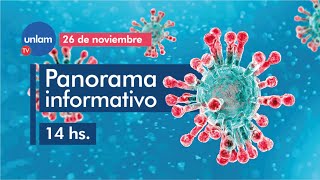 Panorama de noticias - Jueves 26/11/2020 - 14 hs.
