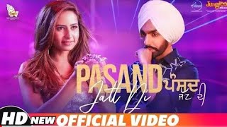 Pasand jatt di full video | ammy virk jaany sukhe| latest punjabi song
2018