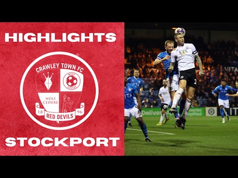 Stockport Crawley Town Goals And Highlights