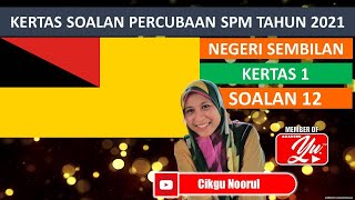 SOALAN 12 | KERTAS 1 | NEGERI SEMBILAN - PERCUBAAN SPM | MATEMATIK TAMBAHAN | 2021 | KSSM screenshot 4