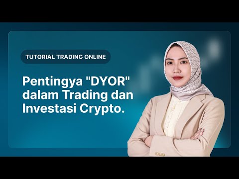 Pentingnya “DYOR” dalam Trading dan Investasi Crypto