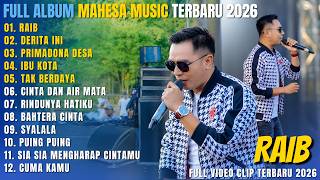MAHESA MUSIC FULL ALBUM DANGDUT TERBARU || RAIB ( BUNGA DESA ) - DERITA INI - PRIMADONA DESA