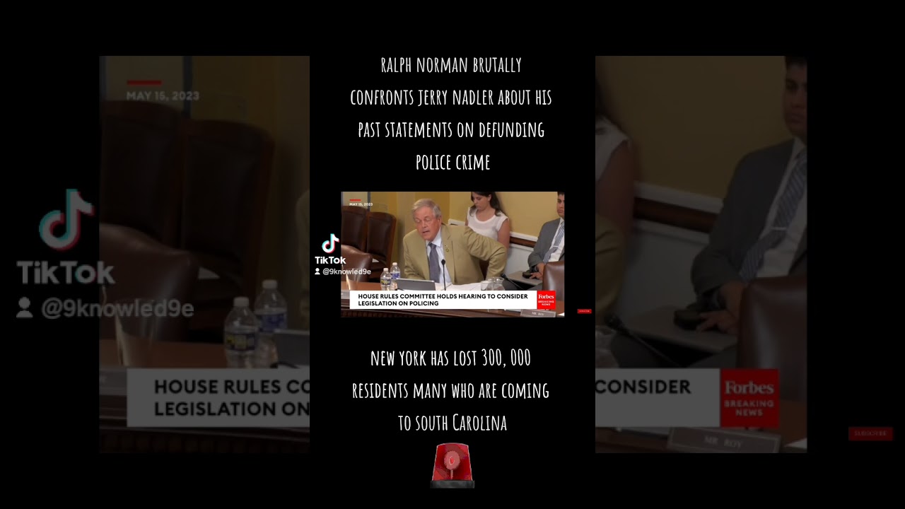 Ralph Norman Brutally Confronts Jerry Nadler About His Past Statements On Defunding Police Crime