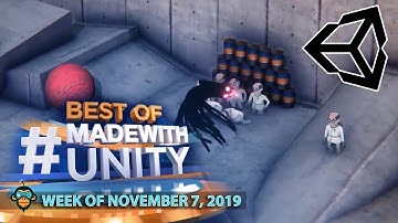 BEST OF MADE WITH UNITY #45 - Week of November 7, 2019