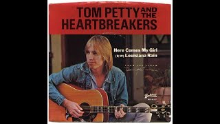 HQ TOM PETTY  - Here Comes My Girl ENHANCED HIGH FIDELITY AUDIO REMIX & LYRICS