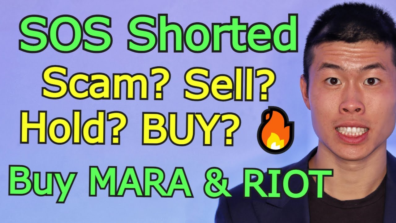 SOS Shorted! Scam? Sell? Hold? BUY? 🔥 Buy MARA & RIOT