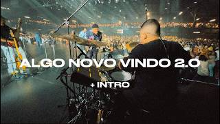 DRUMCAM - INTRO + Algo Novo Vindo 2.0 - Get Worship